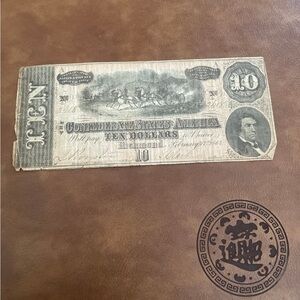 Vintage Confederate States of America 1864 Ten Dollar Note